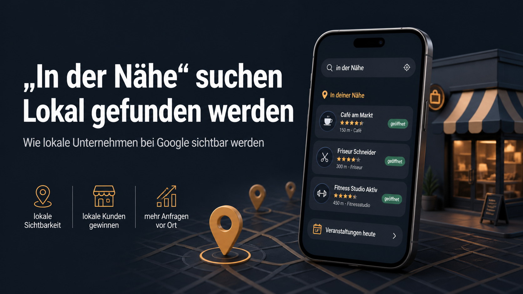 Warum Kunden „in der Nähe“ suchen – und wie Ihr Betrieb bei Google sichtbar wird